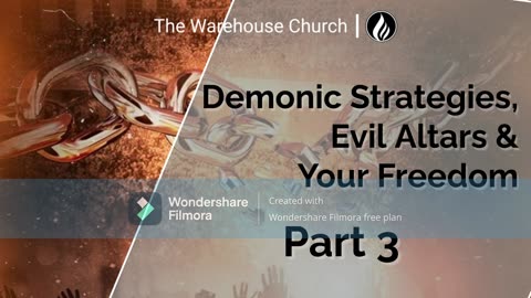 TWC - Demonic Strategies, Evil Altars & Your Freedom - 9/08/24