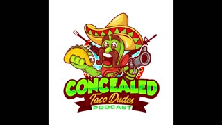 Concealed Taco Dudes Episode 185 - Taking a bunch of young adults to the range!