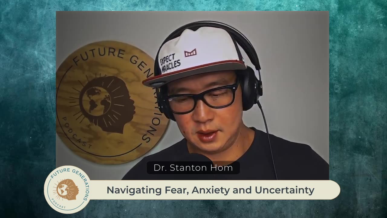 220: Guard Your Mind, Heart, and Soul: Navigating Fear, Anxiety, and Uncertainty