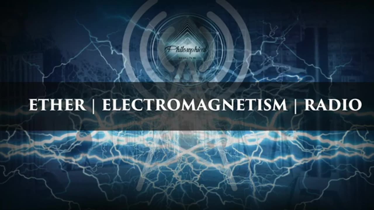 Eric P Dollard | Ether , Electromagnetism, Communications, Radio