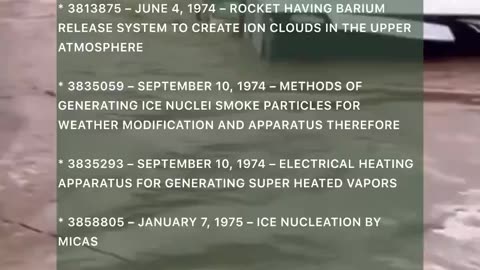 Check out the Weather Modification patents.. Don't be so stupid as to accept 'Climate Change'.