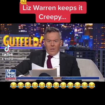 Liz Warren Keeps it Creepy