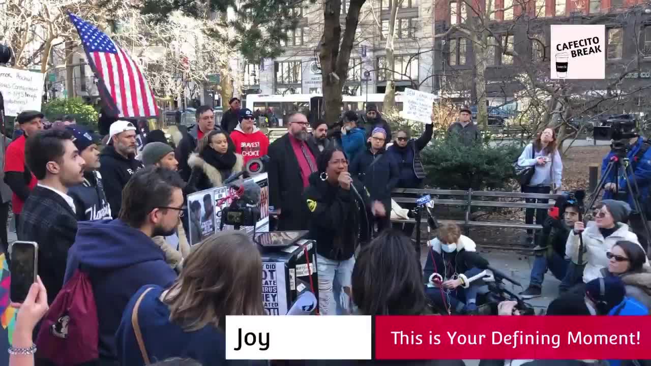 "This is Your Defining Moment" - Joy, NYC Freedom Fighter