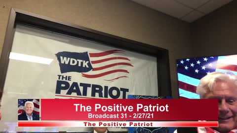 The Positive Patriot Broadcast 031