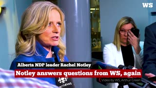 Notley answers questions from WS, again