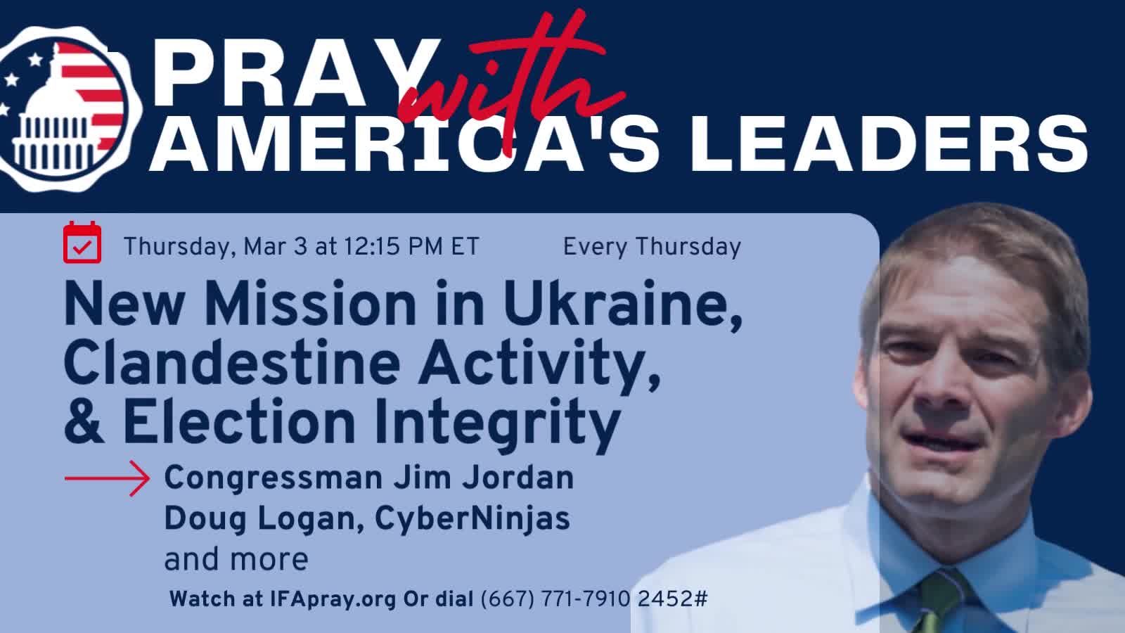 New Missions in Ukraine, Clandestine Activity, and Election Integrity