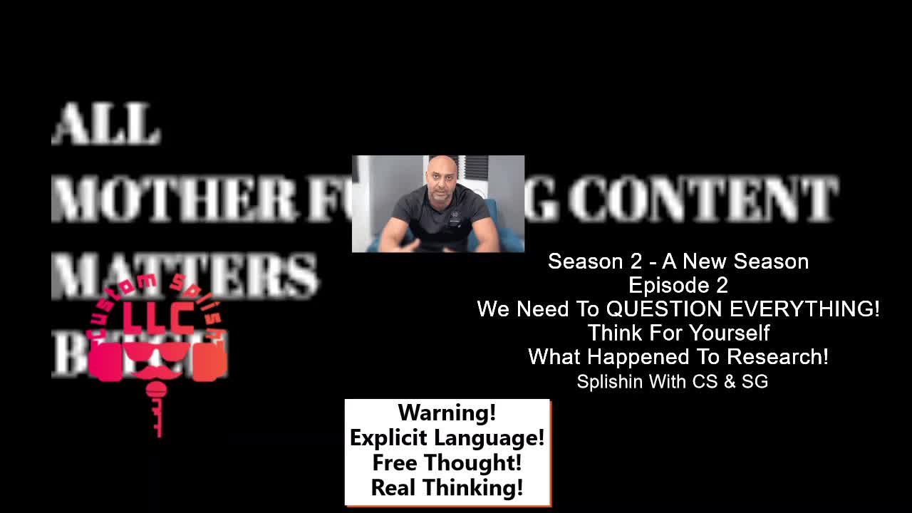 ALL CONTENT MATTERS S2 EP.2 ARE YOU THINKING FOR YOURSELF, USING YOUR BRAIN, RESEARCH IT