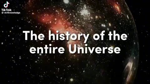 The history of universe