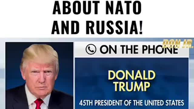 Trump Spoke The Truth about NATO and Russia