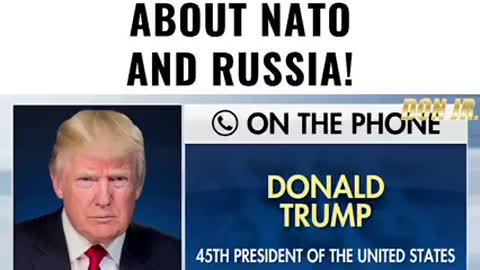 Trump Spoke The Truth about NATO and Russia