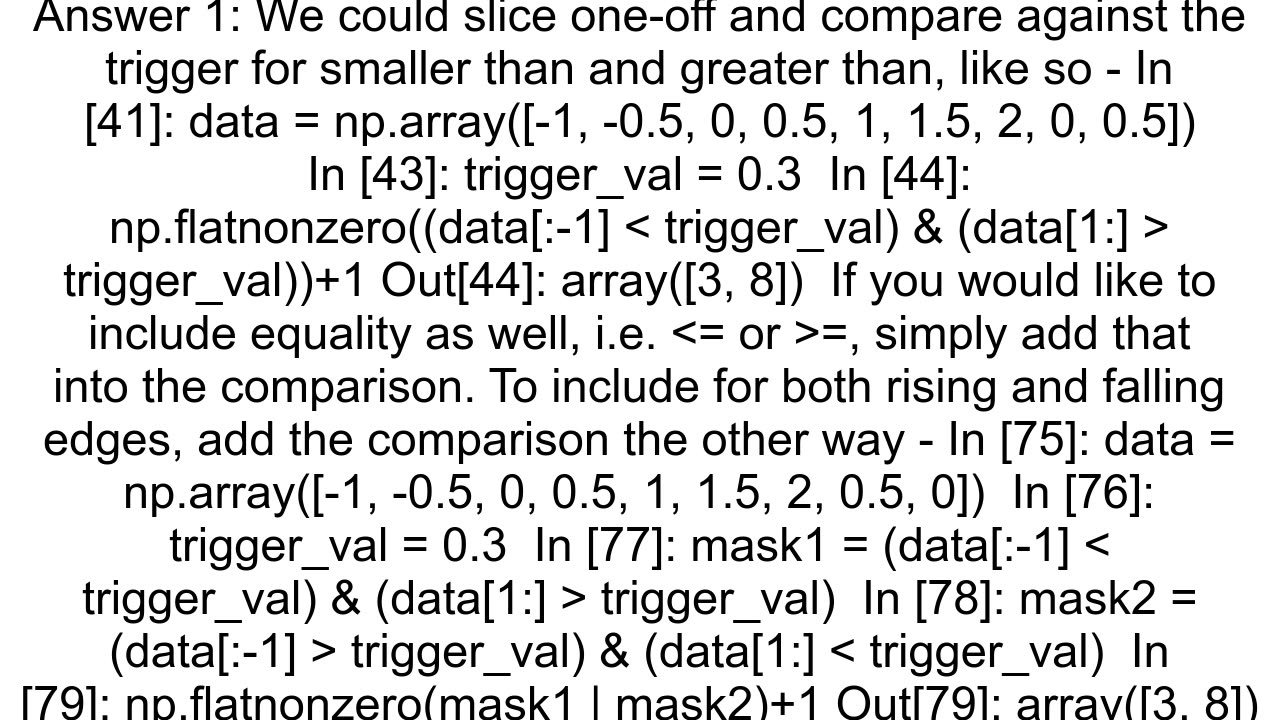 Python risingfalling edge oscilloscopelike trigger