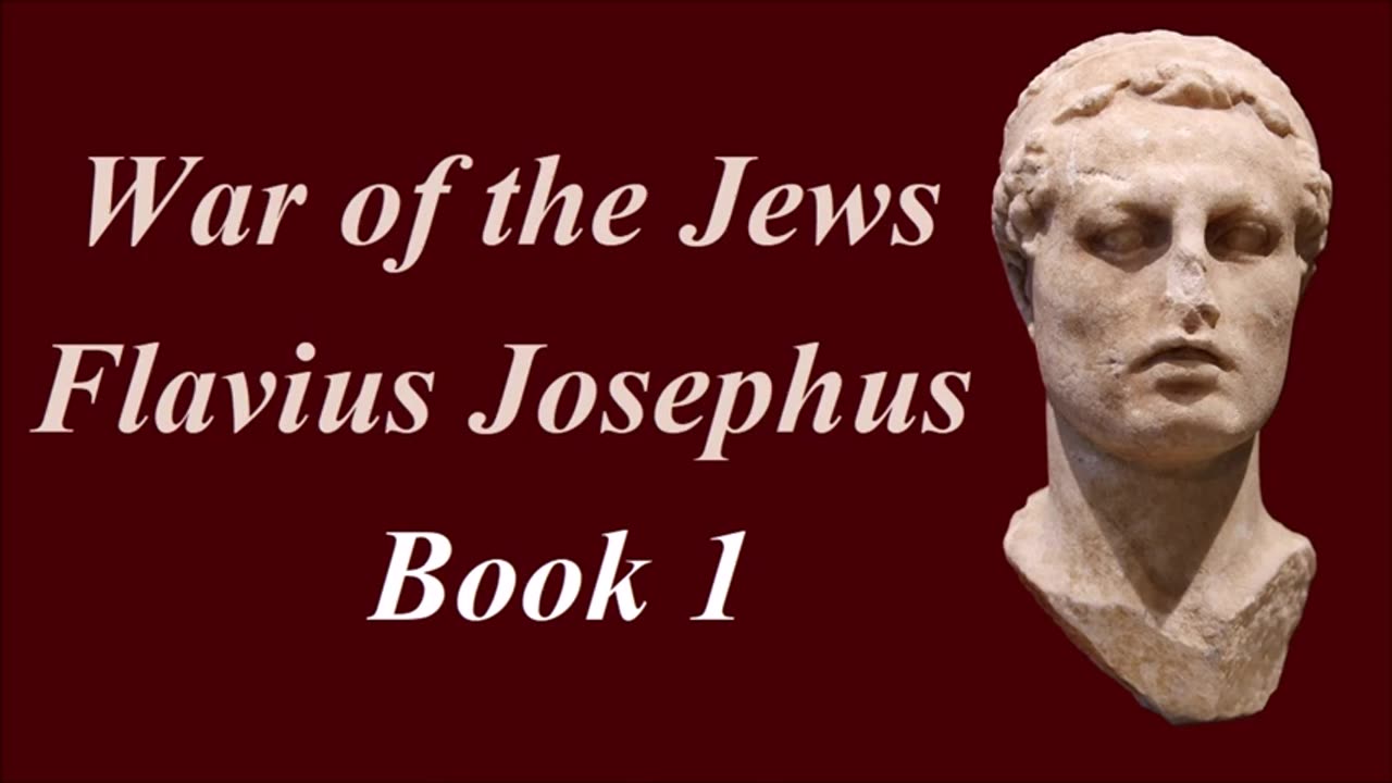 War of the Jews - Flavius Josephus - Book 1