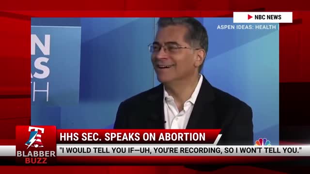 HHS Secretary On Abortion Transport