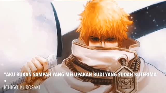 Kata kata anime Ichigo kirosaki