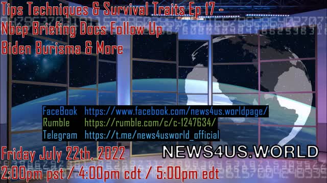 Tips Techniques & Survival Traits Ep 17 - Nbcp Briefing Docs Follow Up Biden Burisma & More