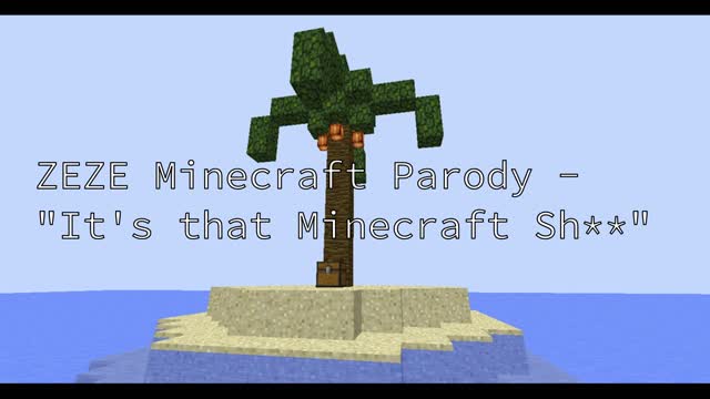 ZEZE Minecraft Parody - It's that Minecraft Shift