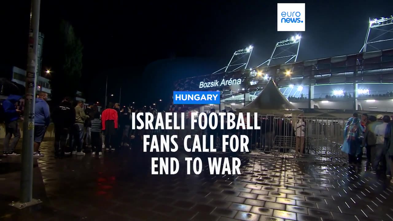 Israeli Nations League football fans call for end to war