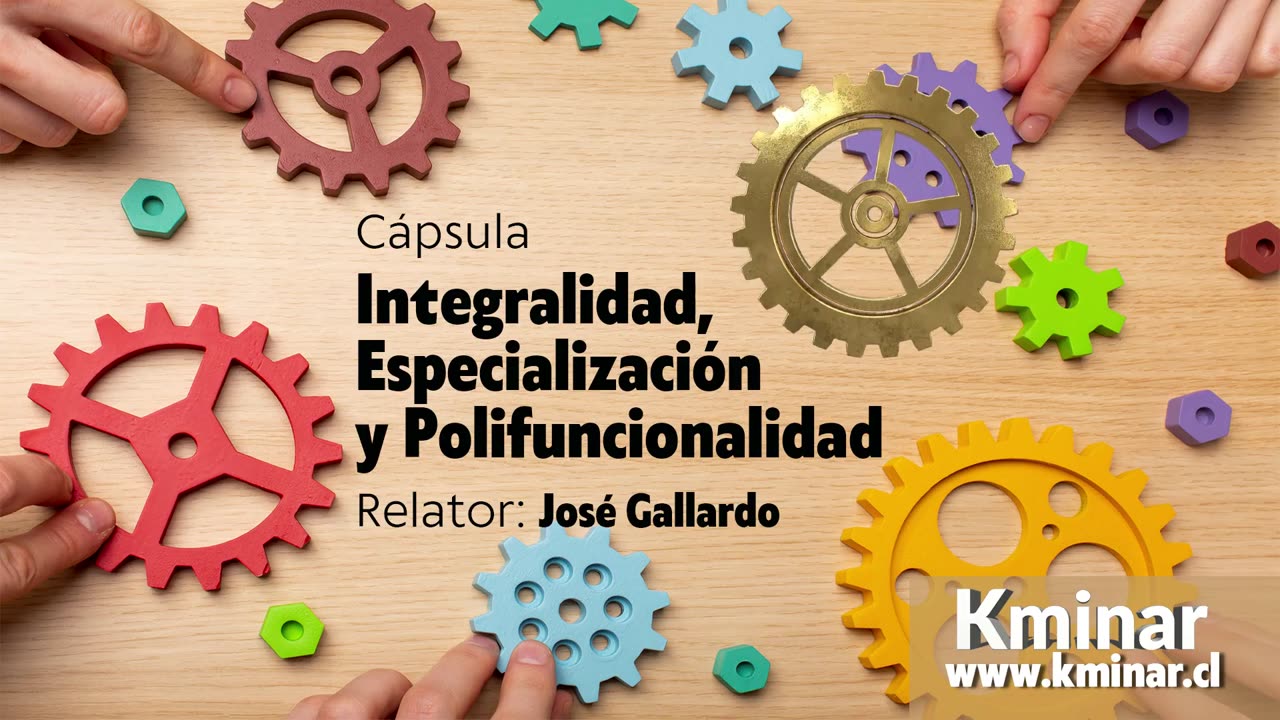 Cápsulas BPM - Integralidad, Especialización y Polifuncionalidad