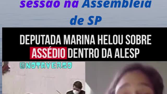 MARINA HELOU comenta que acha justa punição de 6 meses para DEP que apalpou deputada em sessão em SP