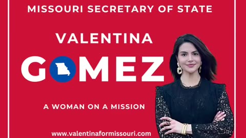 SOS Candidate Missouri | Valentina Gomez (🔥)