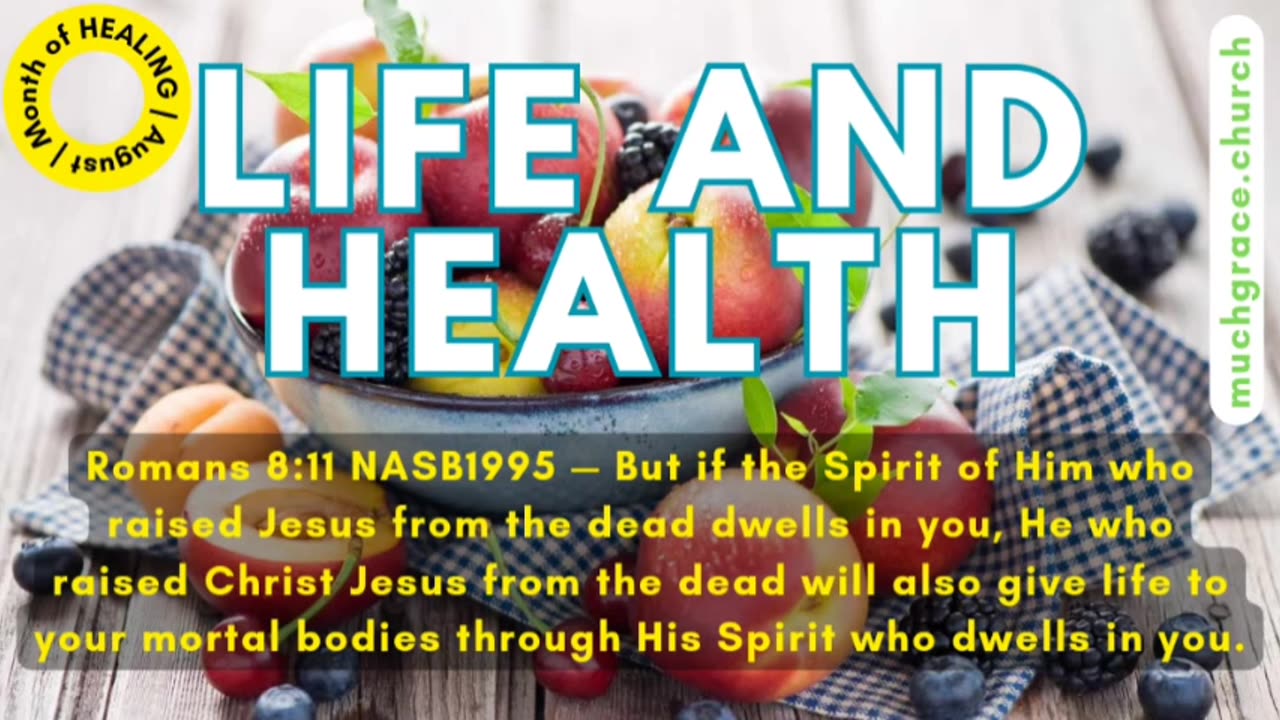 LIFE and Health (Healing is God's Will 5)