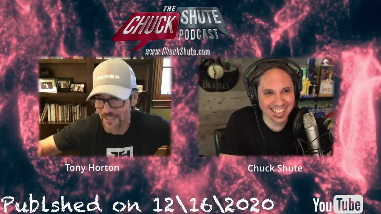 Chuck Shute Podcast with Tony Horton