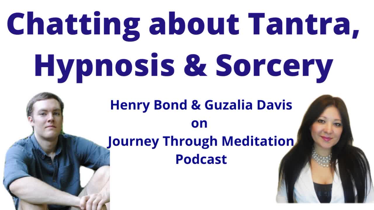 Healing, Tantra, Sorcery, Hypnosis