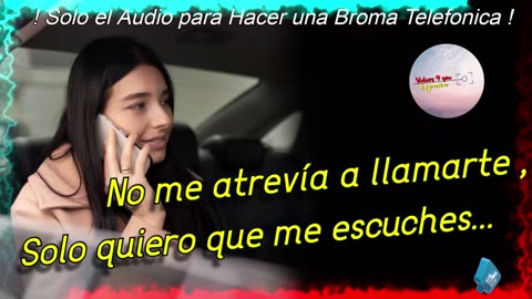 Audio Broma Telefonica - No me atrevía a llamarte , Solo quiero que me escuches ...