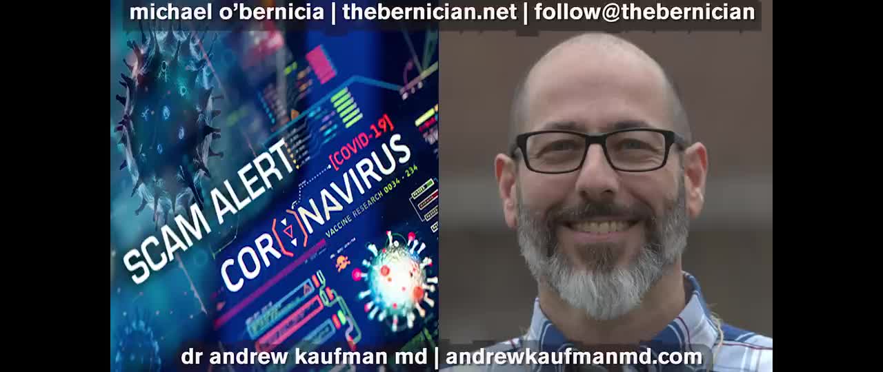 The Bernician interviews Dr. Andrew Kaufman on SARS-CoV-2 never isolated, exosomes and much more!