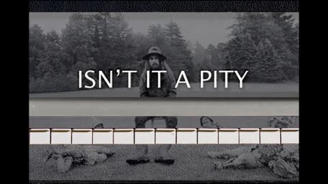 Isn't It A Pity