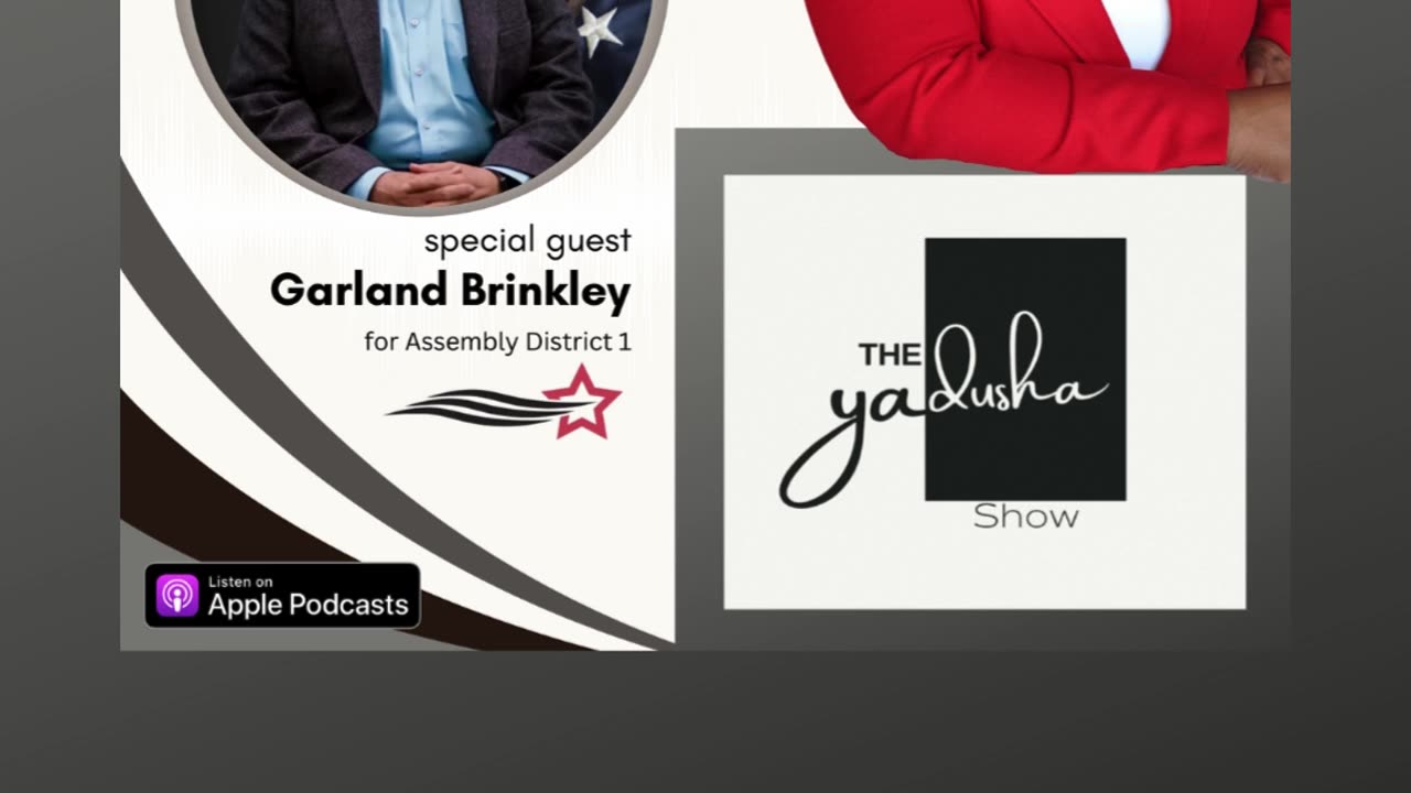 Special Guest: Garland Brinkley, Candidate for Nevada State Assembly (District 1)