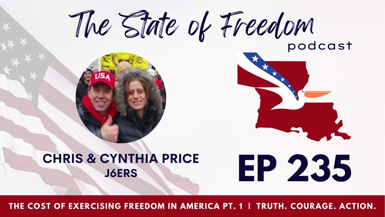 #235 The Cost of Exercising Freedom in America w/ Chris & Cynthia Price Part 1