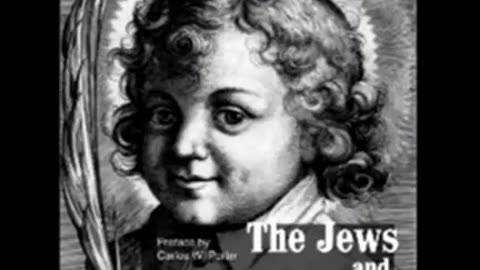 The Jews and Ritual Murders of Christian Babies.