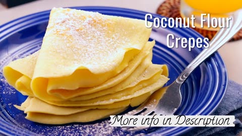 Keto Diet Nation - Keto Coconut Flour Crepes