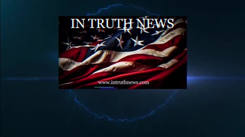 IN TRUTH NEWS 2024 BRING IT!