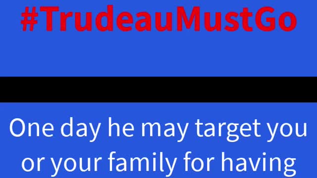 Dictator #TrudeauMustGo