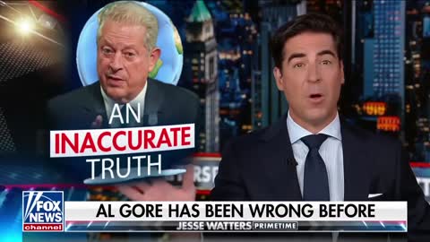 Al Gore is back like a bad fashion trend: Watters