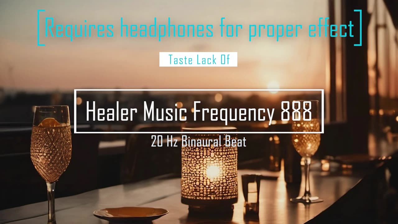 Taste Lack Of 20 Hz Rife Frequency Meditation Music Binaural Beat