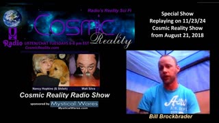 COSMIC REALITY REPLAY 11/23/24 - The Past Reveals the Future from 8/21/18