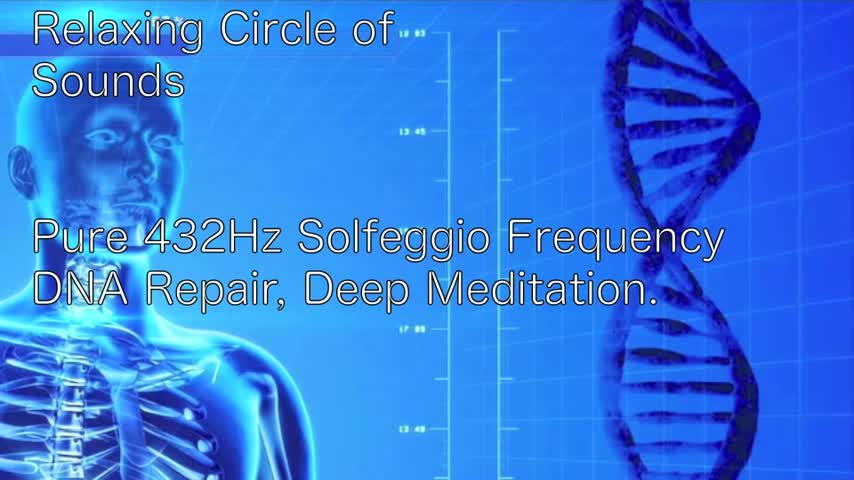 3 HOURS PURE 432Hz SOLFEGGIO Frequency DNA Repair CHAKRA Healing Meditation_480p.mp4