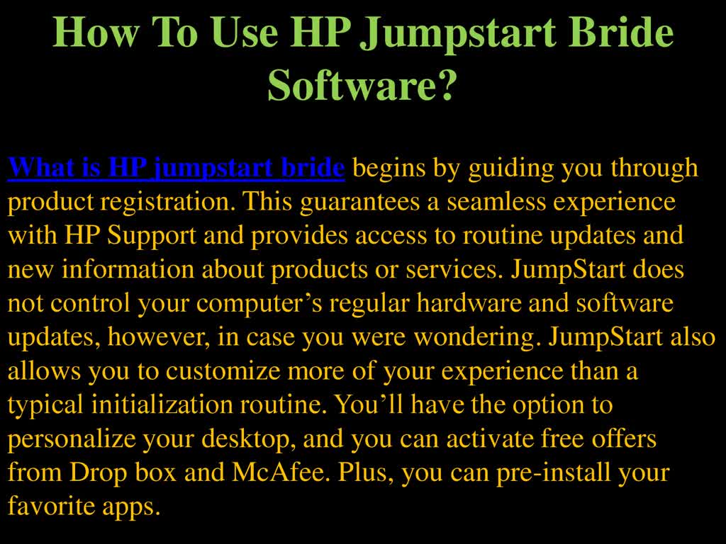 How To Use HP jump start bride Software?