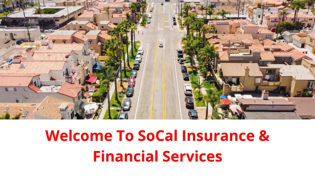 Home Insurance For Rental Property : SoCal Insurance & Financial Services