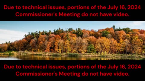 July 16, 2024 Anson County Commissioners Meeting - Sound Enhanced