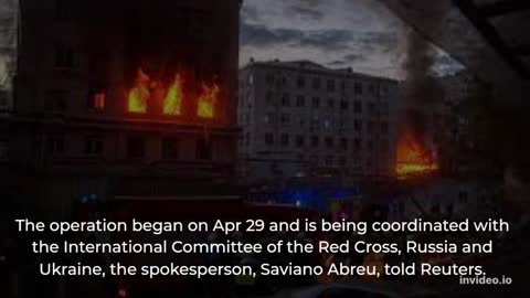 UN confirms evacuation of civilians under way from Ukraine's Mariupol