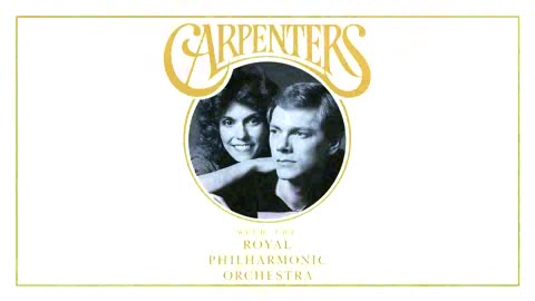 Superstar- Carpenters, The Royal Philharmonic Orchestra