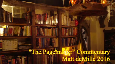 Matt deMille Movie Commentary #34: The Pagemaster