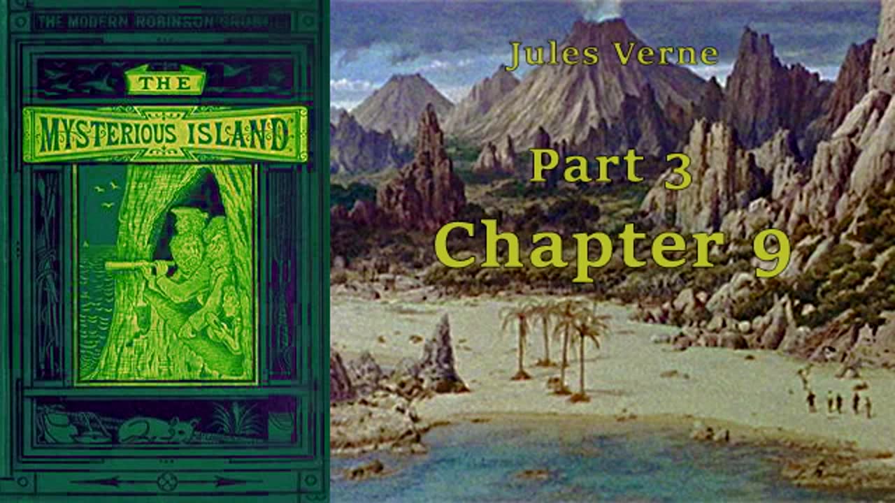 The Mysterious Island [Full Audiobook Part 3] by Jules Verne