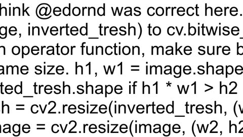 Need help in cv2 error 209Sizes of input arguments do not match