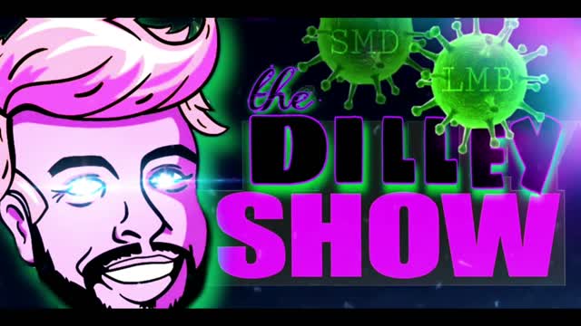 The Dilley Show 08/20/2021