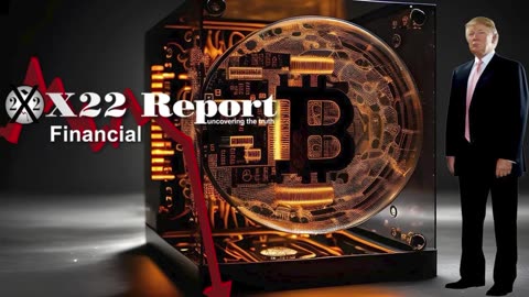 ☆J13☆ X22 Report - PYSOP PEDOPHILE Trump Loves Bitcoin